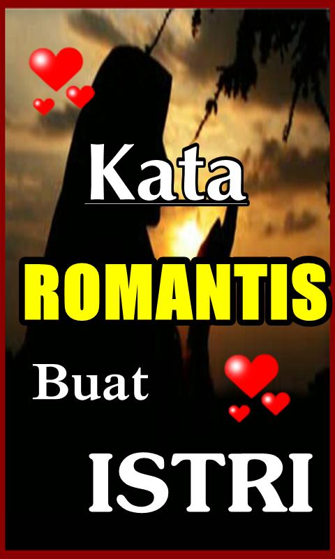 Caption Romantis  Untuk Istri 