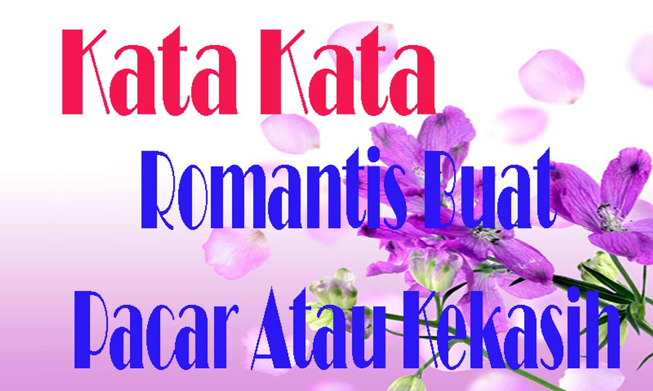 Kumpulan Kata Mutiara Cinta Untuk Pacar Lengkap For Android APK