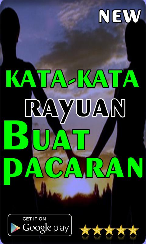 Kata Kata Rayuan Buat Pacaran für Android APK herunterladen