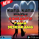 Kata Kata Rindu Romantis pada Seseorang APK