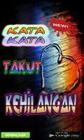 Kata Kata Takut Kehilangan скриншот 3