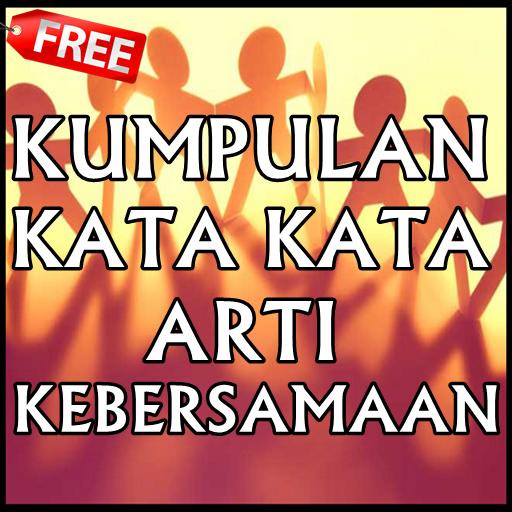 Kata Mutiara Kebersamaan Dalam Organisasi Bahasa Inggris