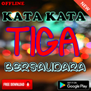 Kata Kata Tiga Bersaudara aplikacja