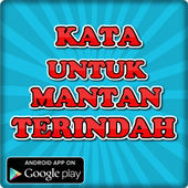 Android Için Kata Kata Untuk Mantan Terindah Apkyı Indir
