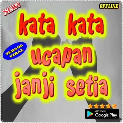 Kata Kata Ucapan Janji Setia For Android Apk Download