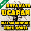 Kata Kata Ucapan Malam Minggu Lucu Gokil