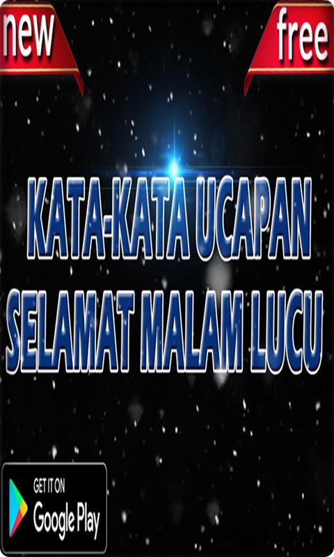 Kata Kata Ucapan Selamat Malam Lucu Für Android Apk
