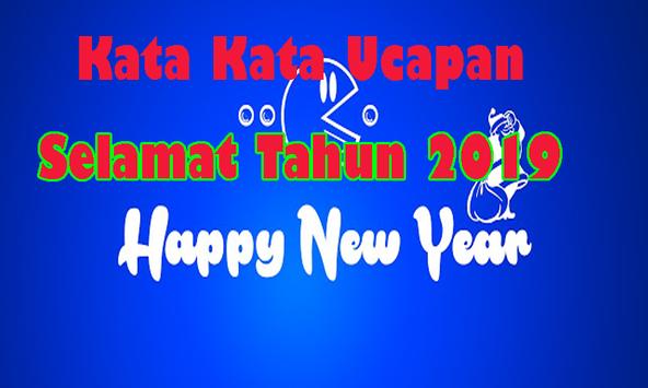 Kata Kata Ucapan Selamat Tahun Baru 2019 Para Android Apk