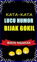 KATA KATA LUCU HUMOR DAN BIJAK GOKIL BIKIN NGAKAK ảnh chụp màn hình 3