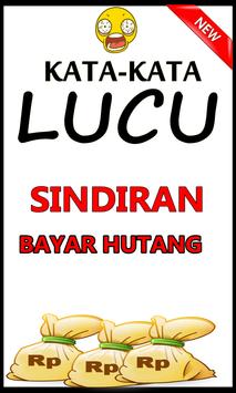 Kata Lucu Sindiran Bayar Hutang Bikin Ngakak For Android Apk Download
