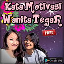 Kata Motivasi Wanita Tegar Dan Kuat APK