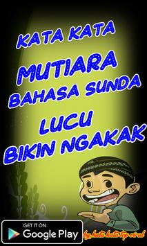 Kata Mutiara Bahasa Sunda Lucu Bikin Ngakak For Android Apk Download