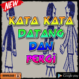 Kata Kata Datang Dan Pergi icono