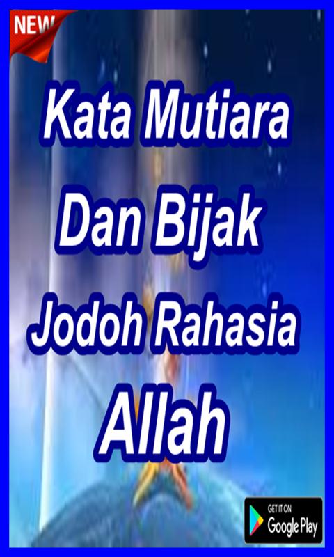 Kata Mutiara Dan Bijak Jodoh Rahasia Allah Captura De Pantalla Kata Mutiara Dan Bijak Jodoh Rahasia Allah Captura De Pantalla