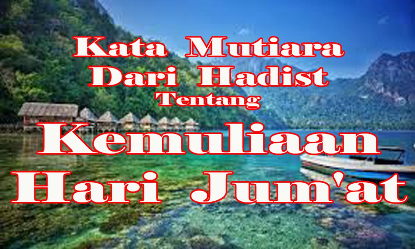 Kata Mutiara Tentang Kemuliaan Hari Jumat For Android APK Download