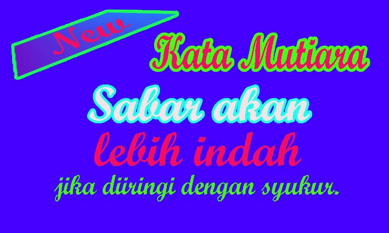 Kata Kata Bijak Sabar Dan Ikhlas Dengan Makna Mendalam