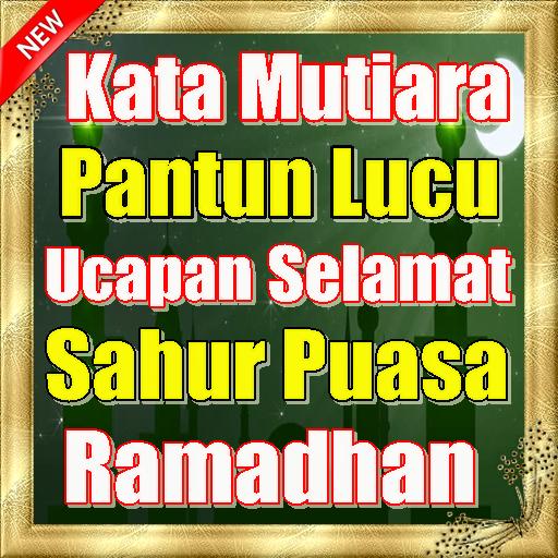 Mutiara Pantun Ucapan Selamat Sahur Puasa Ramadhan APK للاندرويد تنزيل