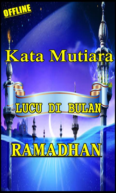 47 Koleksi Gambar Kata Bijak Ramadhan HD Terbaru