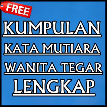 Kata Mutiara Wanita Tegar For Android Apk Download