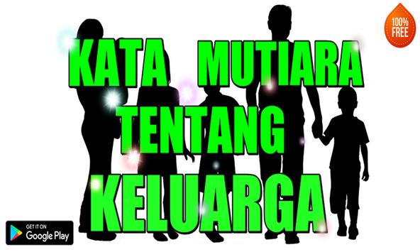 Kata Mutiara Tentang Keluarga Apk App Free Download For