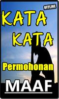 KUMPULAN KATA PERMOHONAN 'MAAF' MENYENTUH HATI Plakat