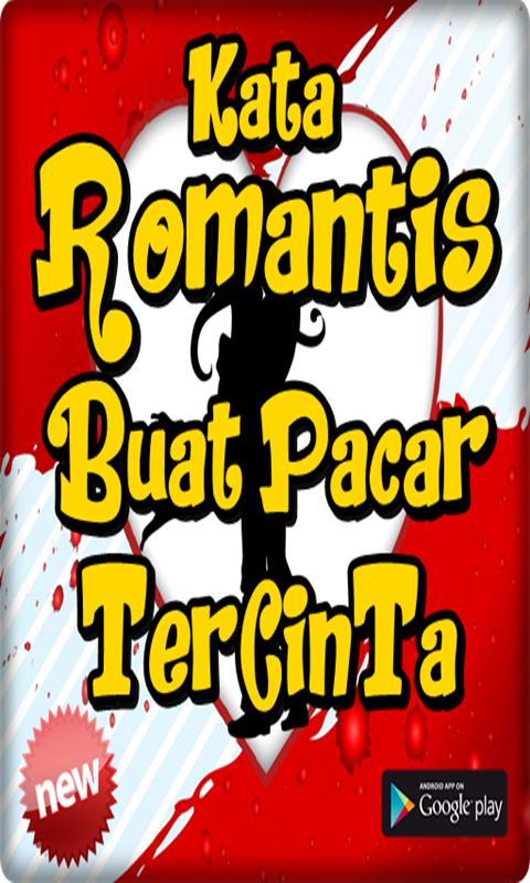 Kata Romantis Buat Pacar Tercinta Pour Android Téléchargez