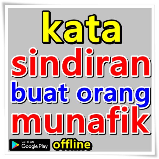  Kata  Sindiran Buat Orang Munafik   apk  