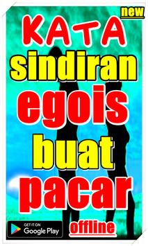 Kata sindiran egois buat pacar for Android - APK Download