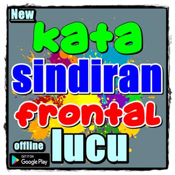 Kata sindiran frontal lucu for Android - APK Download