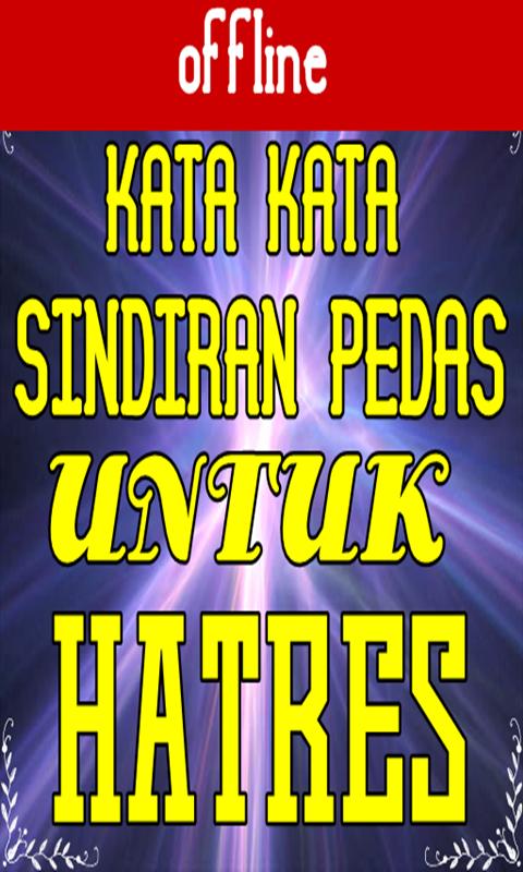 Kata Kata Sindiran Pedas Untuk Haters Für Android Apk