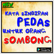 Kata Sindiran Pedas untuk orang Sombong