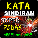 KATA KATA SINDIRAN SUPER PEDAS SEPEDAS "CABE" APK