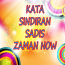 Kata Sindiran Sadis Zaman Now APK