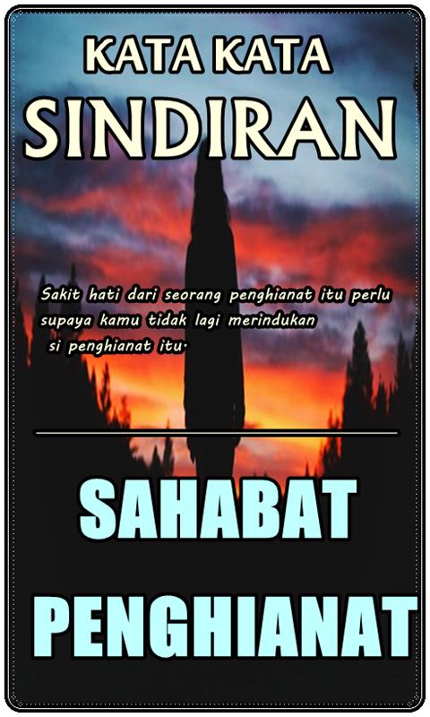 Kata Sindiran Untuk Sahabat Penghianat Terbaru Pour Android