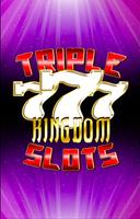 Triple Koninkrijk Slots-poster