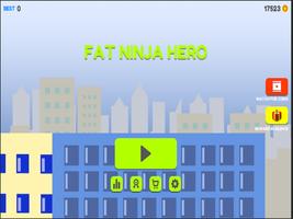 Fat Ninja Hero Affiche