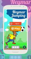 Neymar Jumping Game - Football Heading poster