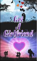 How To Get A Girlfriend-Easily Affiche