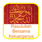 Icona Rasulullah Bersama Keluarganya