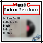 Dobre Brothers - You Know You Lit Songs + Lyrics иконка