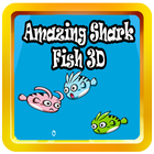 AMAZING SHARK FISH 3D icône