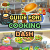Guide For Cooking Dash APK