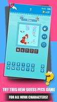 Pics Quiz for Winx - Guess the Winx Quiz پوسٹر