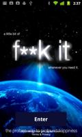 F**k It Poster