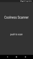 Coolness Scanner Poster