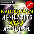 Kedudukan Hadits atau Sunnah di Bawah Al-Qur'an