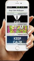 Keep Calm Wallpaper poster