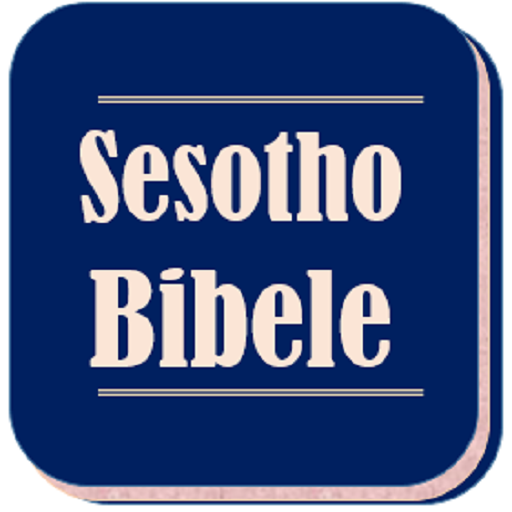 Bibele / Sesotho Bible