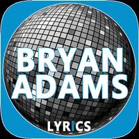 Best Of Bryan Adams Songs Lyrics Poster