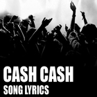 Best Of Cash Cash Lyrics icône